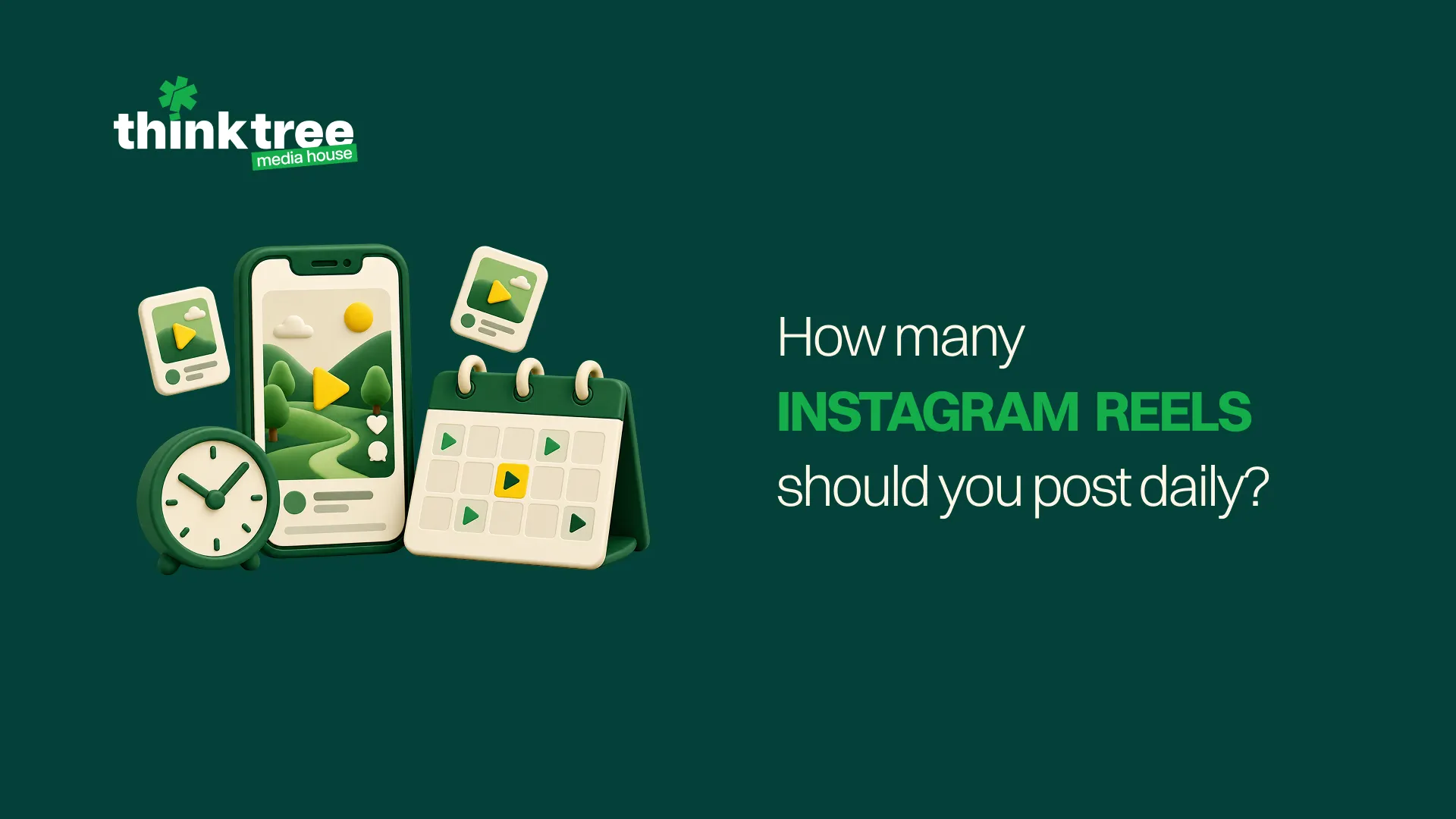 Instagram Reels posting frequency guide featuring a smartphone, content calendar and clock for social media planning.