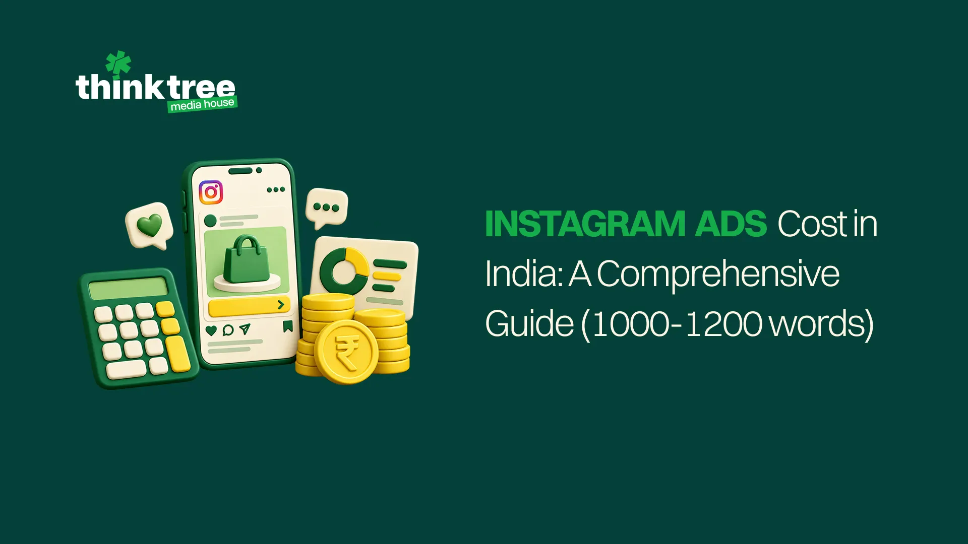 Instagram Ads cost in India guide featuring an Instagram ad, calculator, rupee coins and advertising analytics.