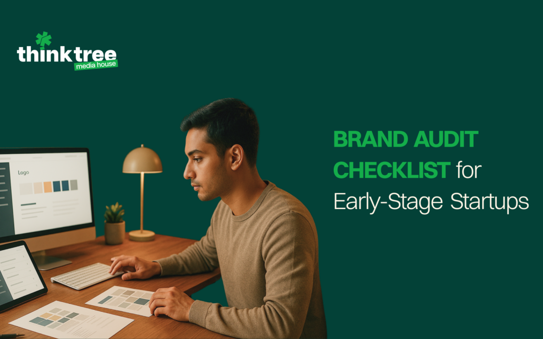 Brand Audit Checklist for Early-Stage Startups