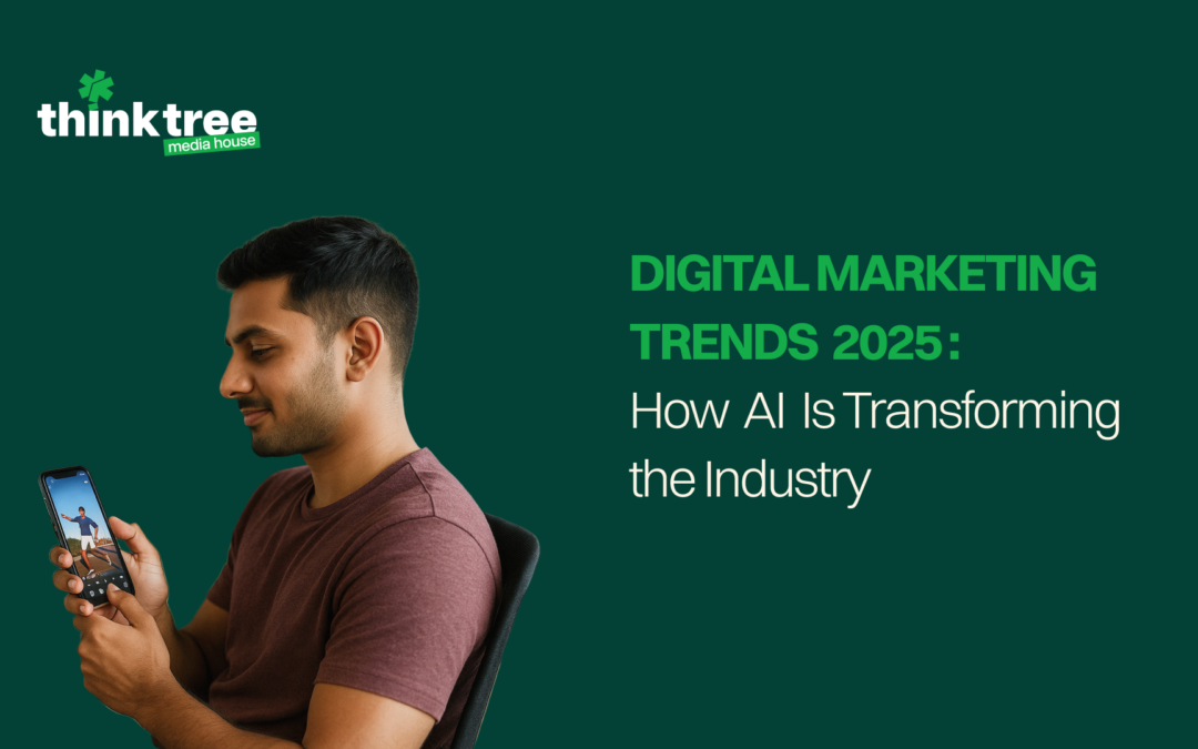 Digital Marketing Trends 2025: How AI Is Transforming the Industry