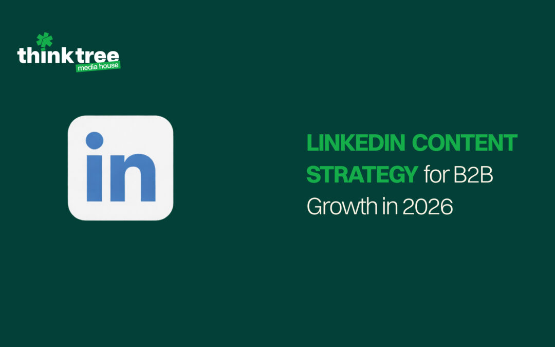 LinkedIn Content Strategy for B2B Growth in 2026