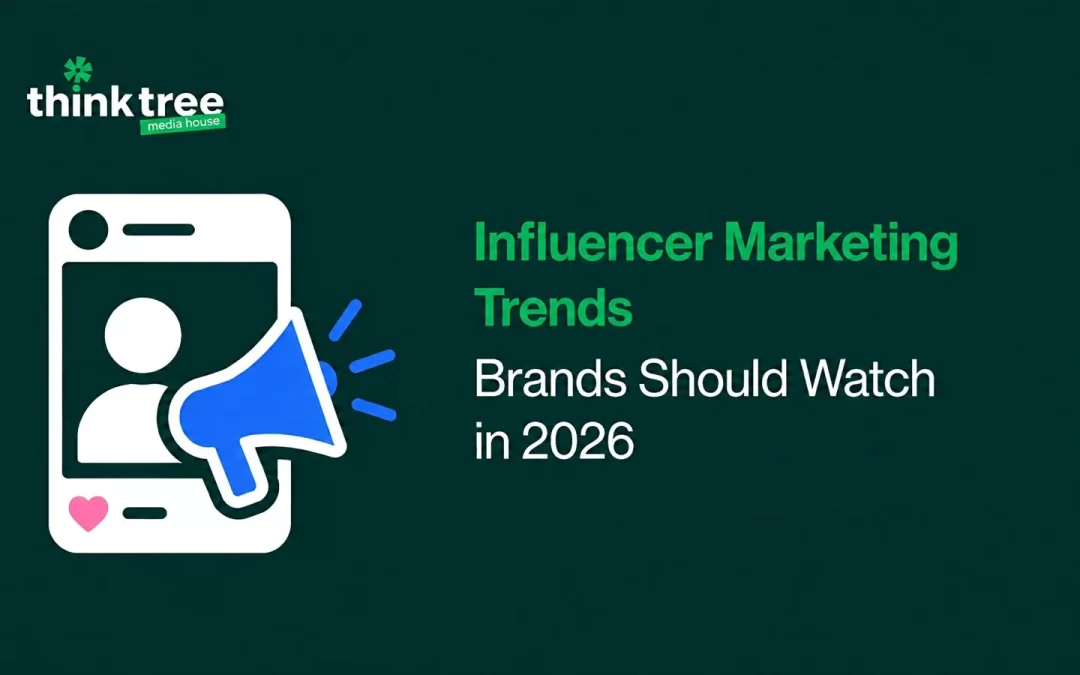 Influencer Marketing Trends Brands Should Watch in 2026