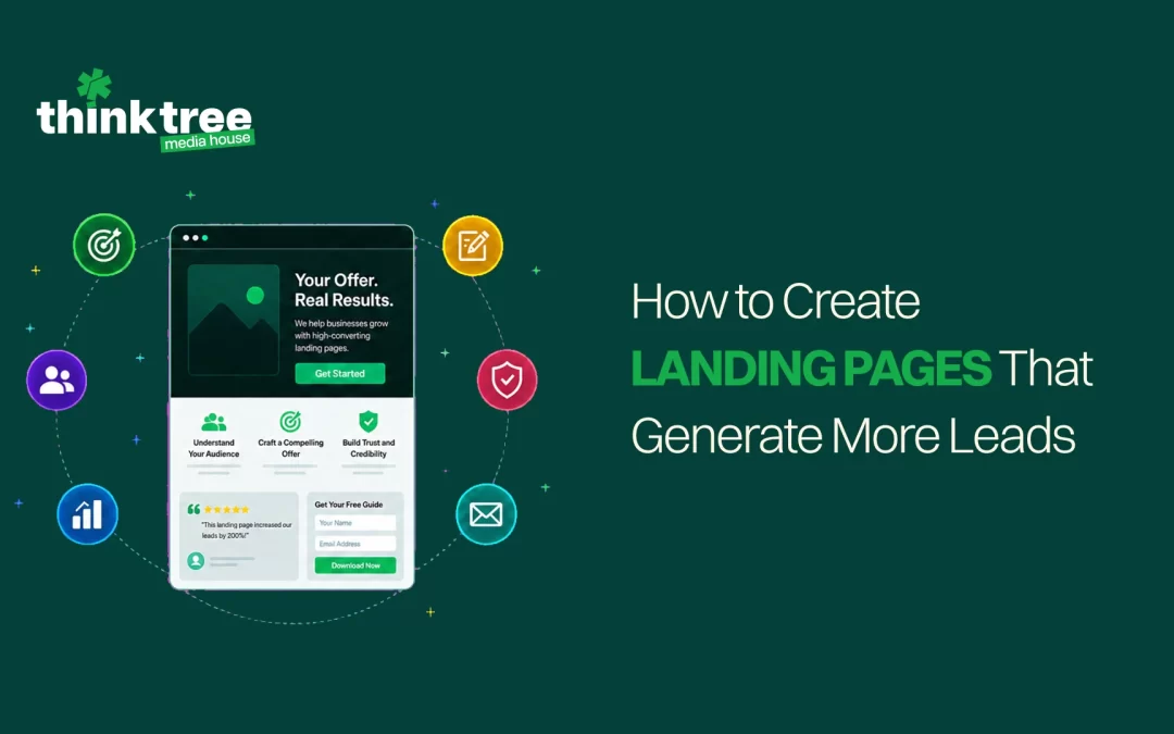 How to Create Landing Pages That Generate More Leads