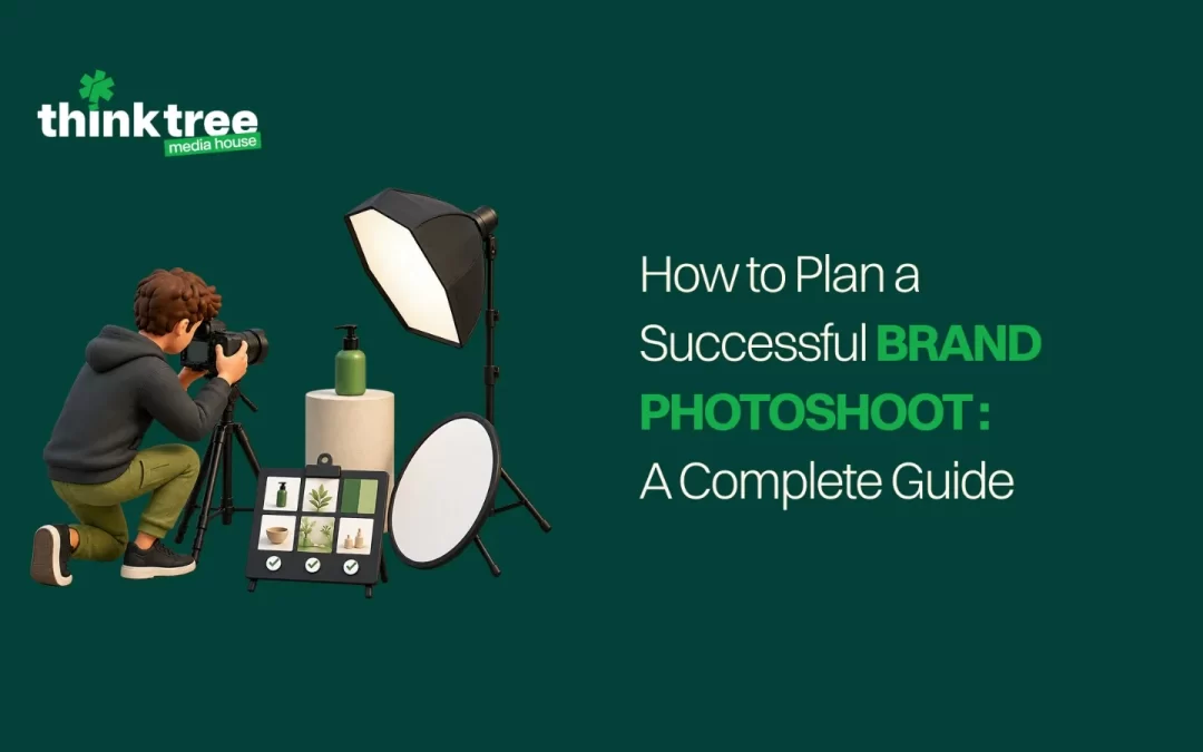 How to Plan a Successful Brand Photoshoot: A Complete Guid